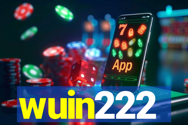 wuin222