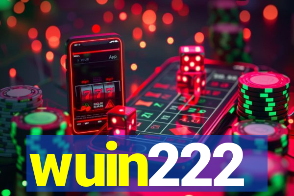 wuin222