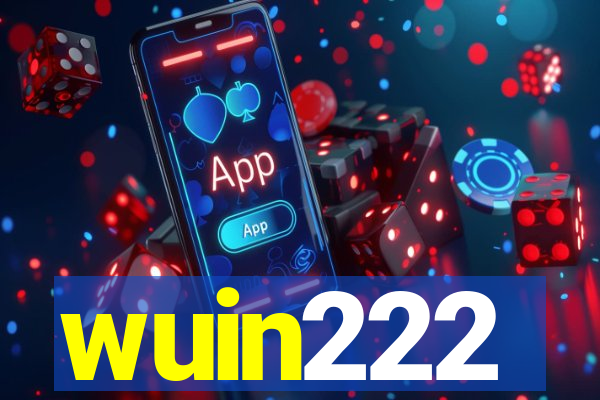 wuin222