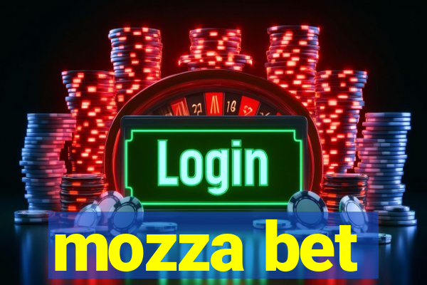 mozza bet