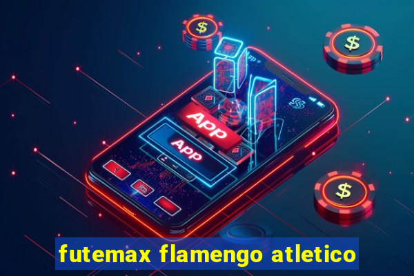 futemax flamengo atletico