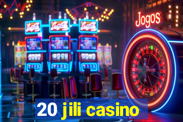 20 jili casino