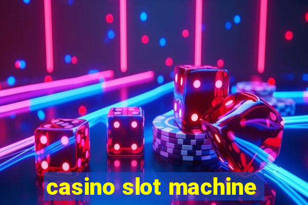 casino slot machine