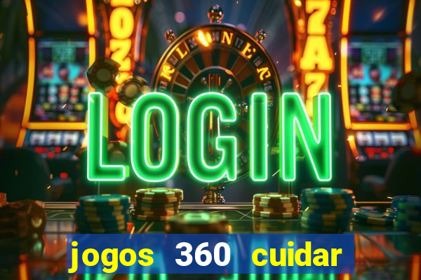 jogos 360 cuidar de bebe