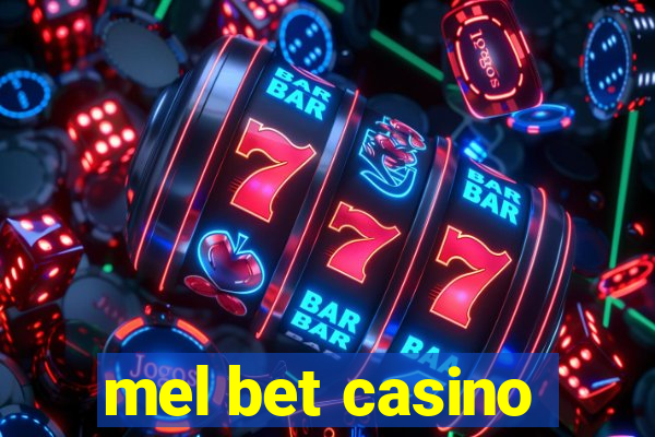 mel bet casino