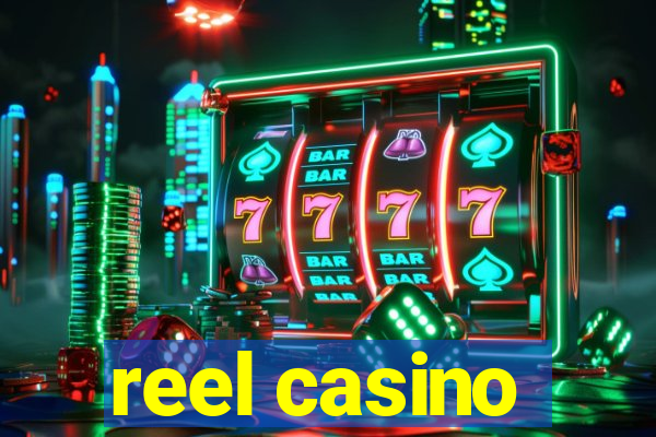 reel casino