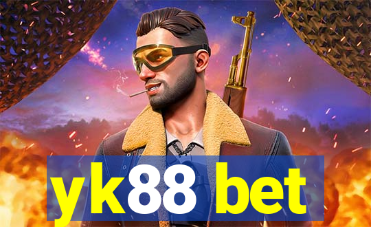 yk88 bet