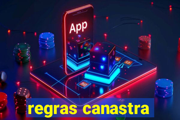 regras canastra