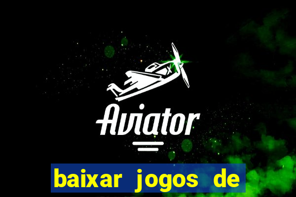 baixar jogos de xbox 360 rgh