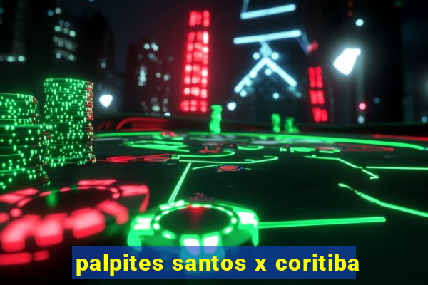 palpites santos x coritiba