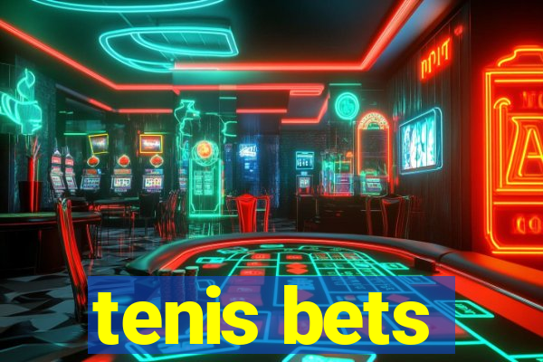 tenis bets