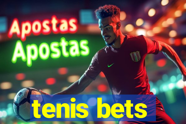 tenis bets