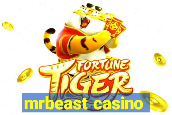 mrbeast casino