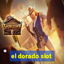 el dorado slot