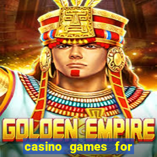 casino games for real cash