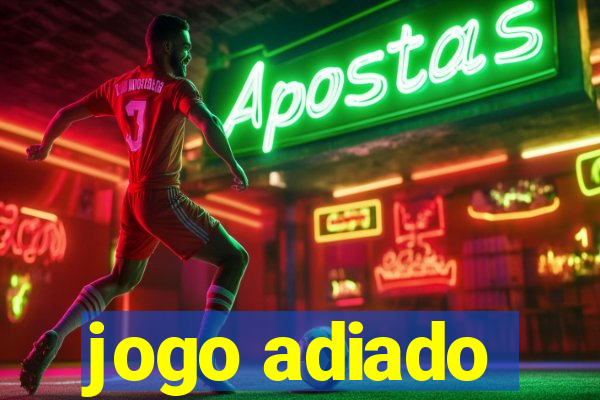 jogo adiado