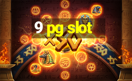 9 pg slot