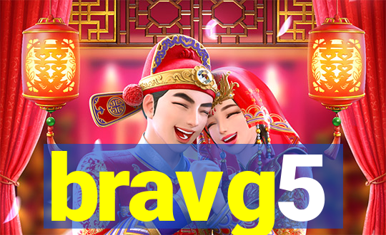 bravg5