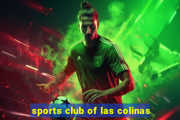 sports club of las colinas