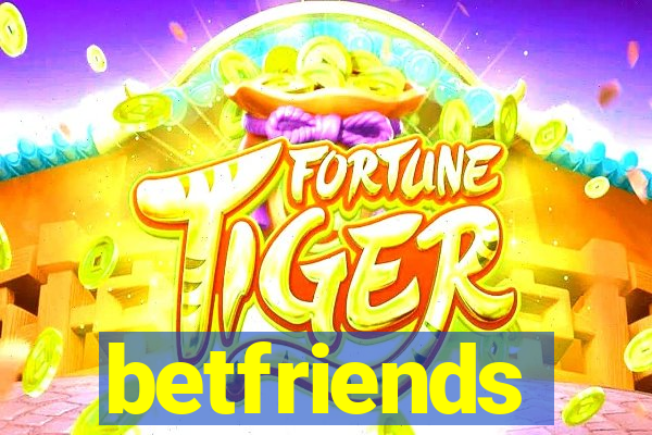 betfriends