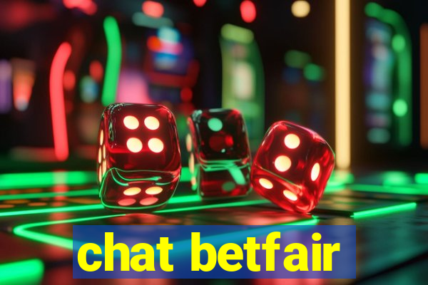 chat betfair