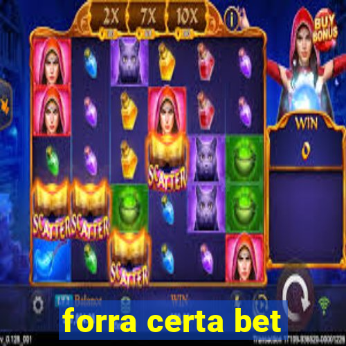 forra certa bet