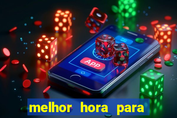 melhor hora para jogar slots online