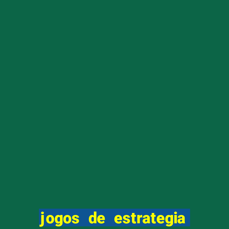 jogos de estrategia mais jogados