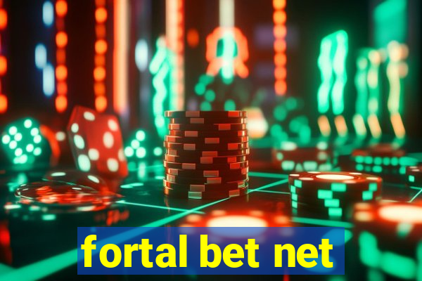 fortal bet net