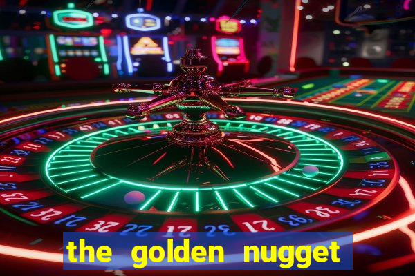 the golden nugget casino las vegas