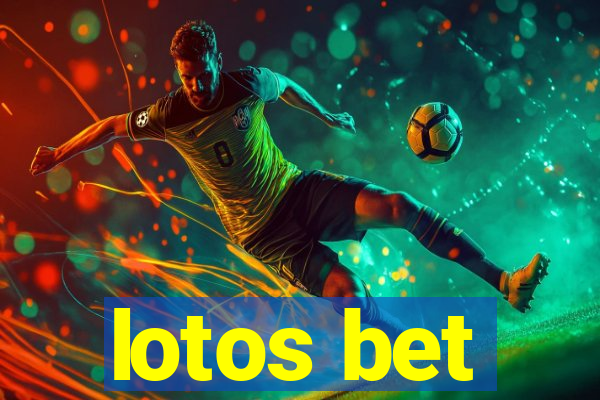 lotos bet