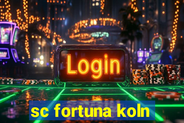 sc fortuna koln