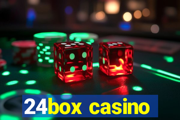 24box casino