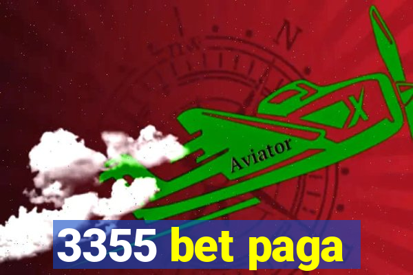 3355 bet paga