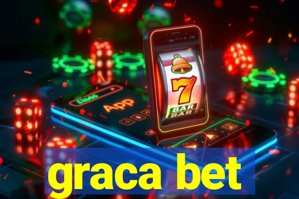 graca bet