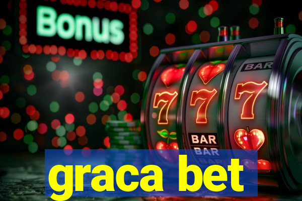 graca bet