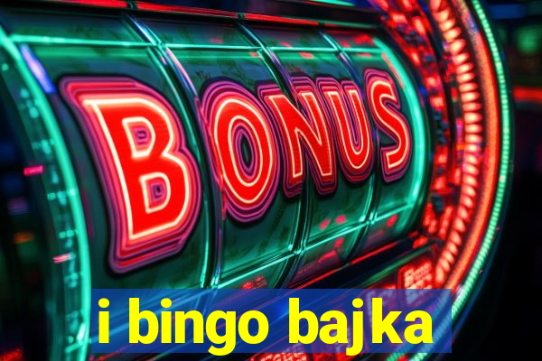 i bingo bajka