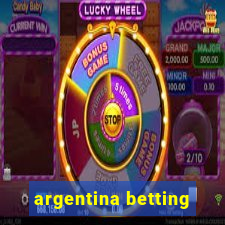 argentina betting