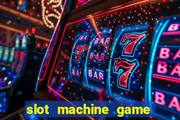 slot machine game real money