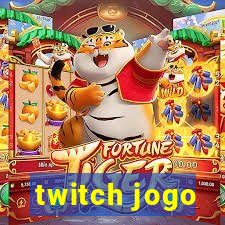 twitch jogo