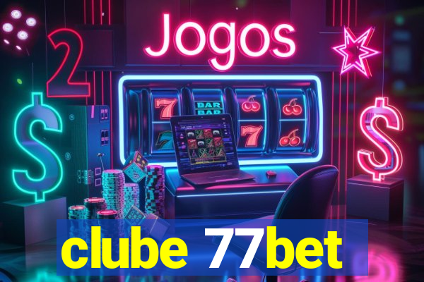 clube 77bet