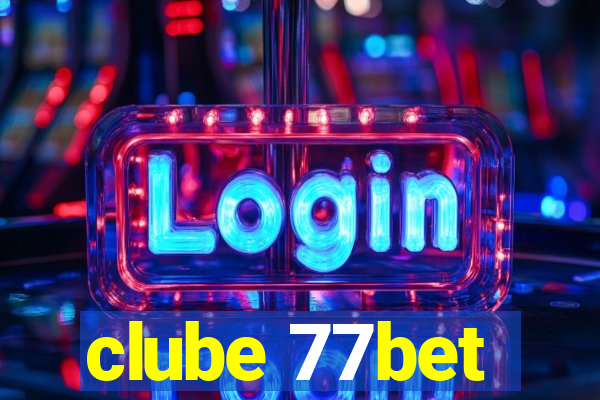 clube 77bet