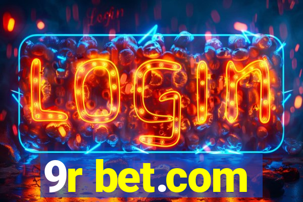 9r bet.com