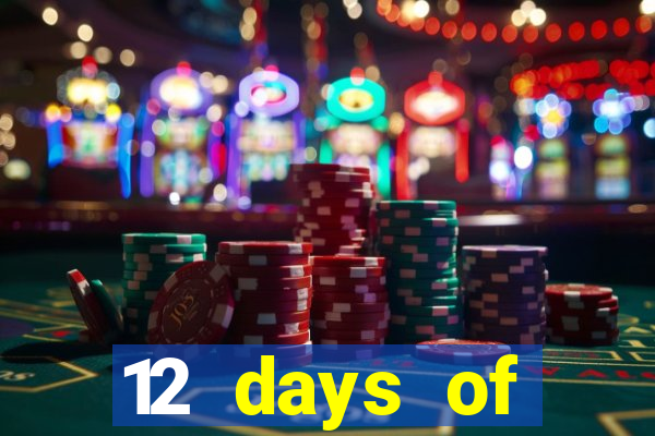 12 days of christmas casino promotion