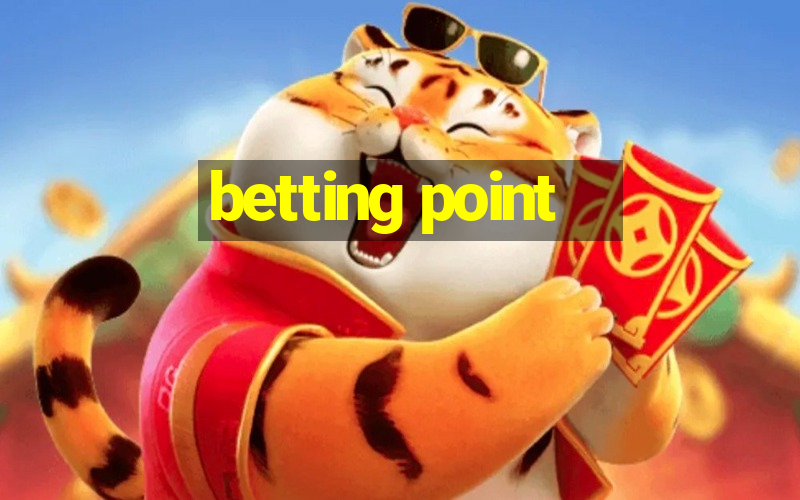 betting point