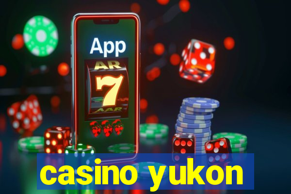 casino yukon