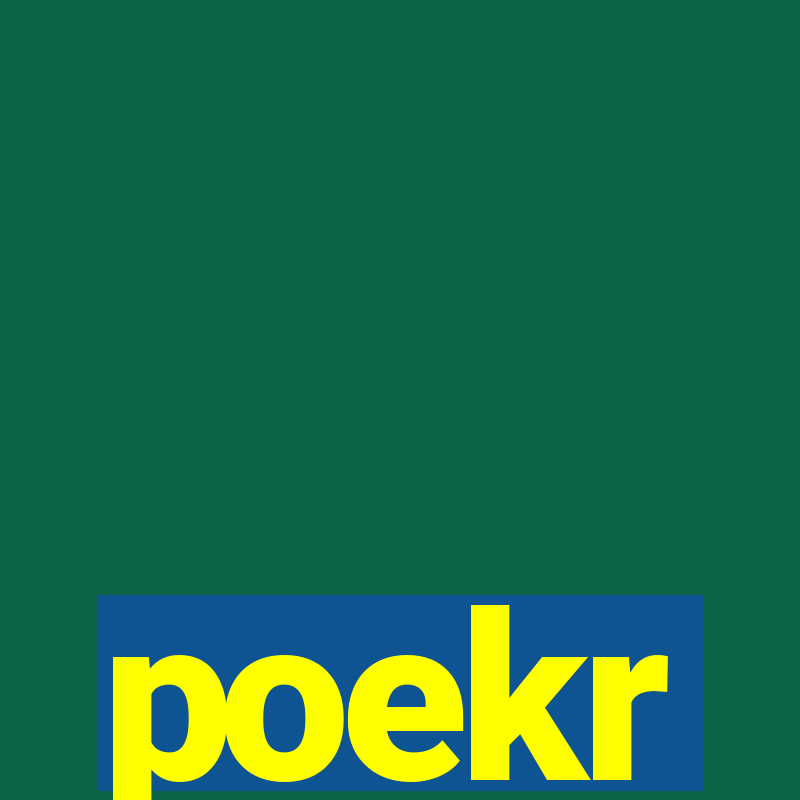 poekr