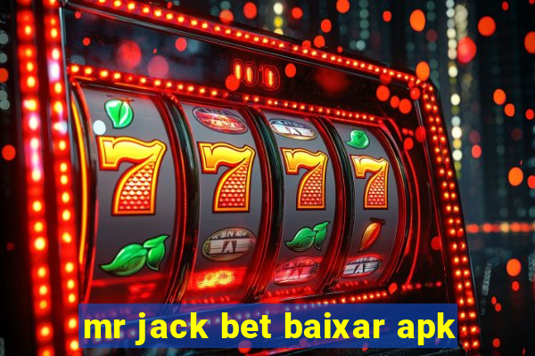 mr jack bet baixar apk