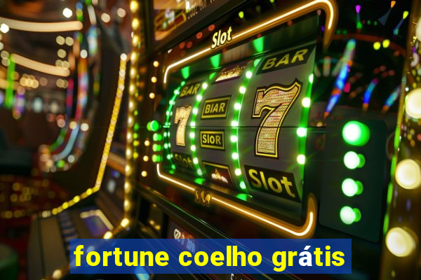 fortune coelho grátis