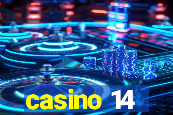 casino 14